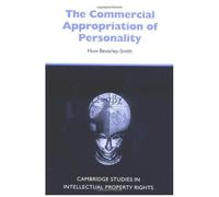 The Commercial Appropriation Of Personality