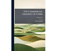 The Commercial Grading of Corn