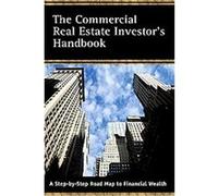 The Commercial Real Estate Investor's Handbook Steven Fisher (Auteur)