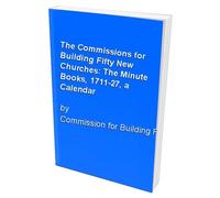 The Commissions For Building Fifty New Churches