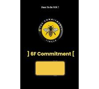 The Commitment Circle - 6F Approach