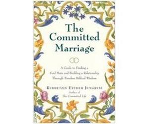 The Committed Marriage Esther Jungreis (Auteur)