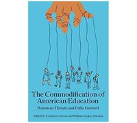 The Commodification Of American Education