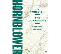 Le Commodore – Célébration du 250e anniversaire d'Horatio Hornblower