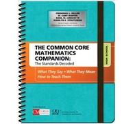 The Common Core Mathematics Companion The Standards Decoded High School by Marilyn E. Strutchens Frederick L Dillon, W Gary Martin, Basil M Conway, Marilyn E Strutchens (Auteur)