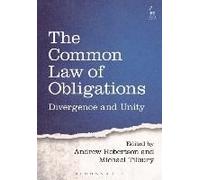 The Common Law Of Obligations: Divergence And Unity