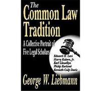 The Common Law Tradition George W. Liebmann (Auteur)