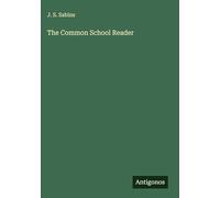 The Common School Reader