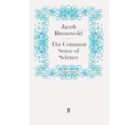 The Common Sense of Science