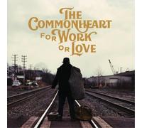 The Commonheart – For Work Or Love – Vinyle 12" – Membran