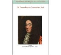 The Commonplace Book of Sir Thomas Duppa by John Sainty John Sainty (Auteur)