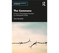The Commons by Cesar Spanish National Research Council Rendueles Cesar Spanish National Research Council Rendueles (Auteur)