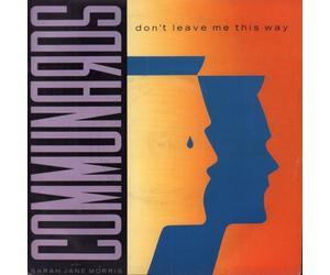 The Communards With Sarah Jane Morris - Don't Leave Me This Way/Sanctified [Import]