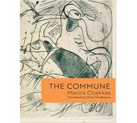 The Commune - Marios Chakkas - Inpatient Press - ebook (ePub) - Livre
