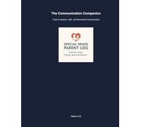 The Communication Companion: Tools for Speech, AAC, and Nonverbal Communication
