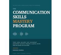 The Communication Skills Mastery Program: An Eight-Level Curriculum and Practice Workbook