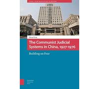 The Communist Judicial System In China, 1927-1976