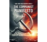 The Communist Manifesto