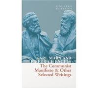 Friedrich Engels – The Communist Manifesto & Other Selected Writings – Broché, en anglais