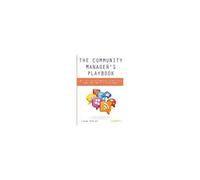 The Community Manager's Playbook