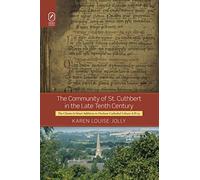 The Community Of St. Cuthbert In The Late Tenth Century