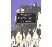 The Companion Guide to Edinburgh and the Borders, The Companion Guides Series A.J. Youngson (Auteur)