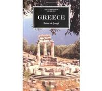 The Companion Guide to Mainland Greece, The Companion Guides Series Brian De Jongh, Geoffrey Graham-Bell, John Gandon (Auteur)