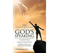 The Companion Teaching Tool For God's Speaking 30 Day Devotional And Workbook