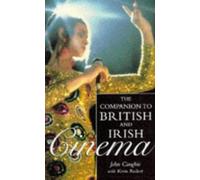 The Companion to British and Irish Cinema