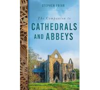 The Companion to Cathedrals and Abbeys