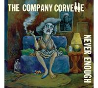THE COMPANY CORVETTE - Never Enough [Import]