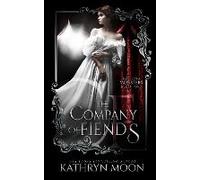 The Company Of Fiends