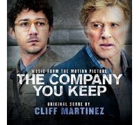 The Company You Keep by Cliff Martinez (2013) Audio CD