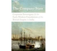 The CompanyState by Stern Philip J. Assistant Professor of History Assistant Professor of History Duke University Paperback Book Inconnu (Auteur)