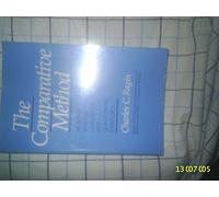 The Comparative Method: Moving Beyond Qualitative and Quantitative Strategies