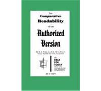 The Comparative Readability of the Authorized Version Waite, D. A. , Jr. (Auteur)