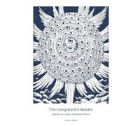 The Comparative Reader: Islamic vs. Judeo-Christian Ethics