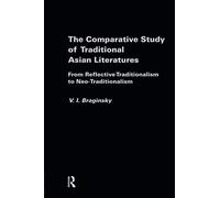 The Comparative Study Of Traditional Asian Literatures