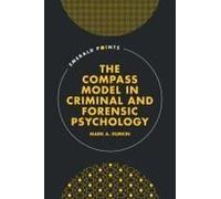 The Compass Model In Criminal And Forensic Psychology