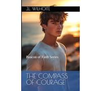 The Compass of Courage