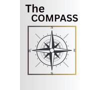 The Compass: The Fourth story of "The Valley Series