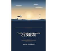 The Compassionate Closing: A Plain-English Guide to Probate Real Estate