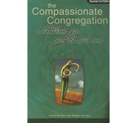 The Compassionate Congregation: A Handbook for People Who Care