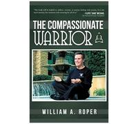 The Compassionate Warrior