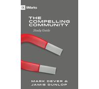 The Compelling Community Study Guide