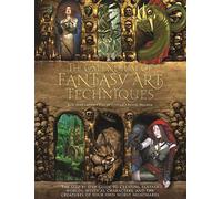 The Compendium of Fantasy Art Techniques