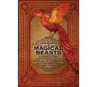 The Compendium Of Magical Beasts
