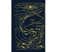 The Compleat Angler - Legacy Edition