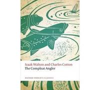 The Compleat Angler (Oxford World'S Classics) (Paperback) Izaak Walton, Charles Cotton (Auteur)