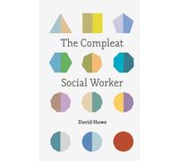 The Compleat Social Worker